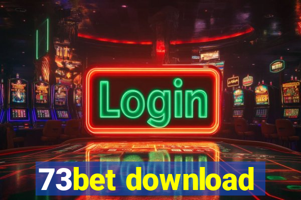 73bet download